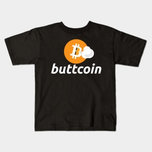 Buttcoin Kids T-Shirt